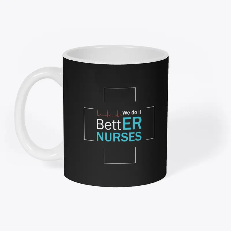 ER Nurses Do it BettER w/ Med Cross